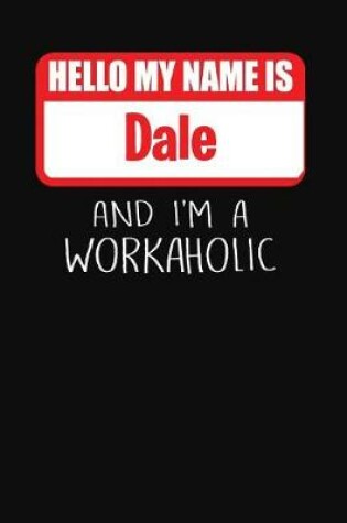 Cover of Hello My Name Is Dale