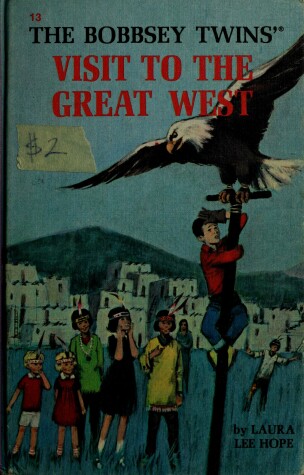Book cover for Bobbsey Twins 00: A Visit to Great West