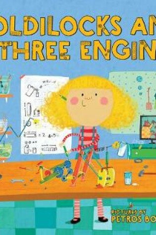 Cover of Goldilocks and the Three Engineers