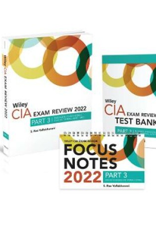 Cover of Wiley CIA 2022 Part 3: Exam Review + Test Bank + Focus Notes, Business Knowledge for Internal Auditing Set
