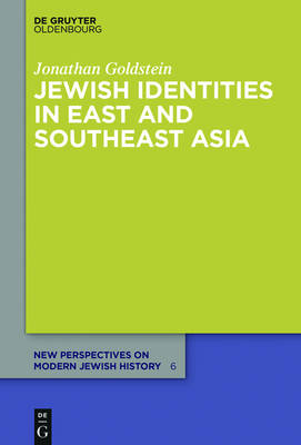 Cover of Jewish Identities in East and Southeast Asia