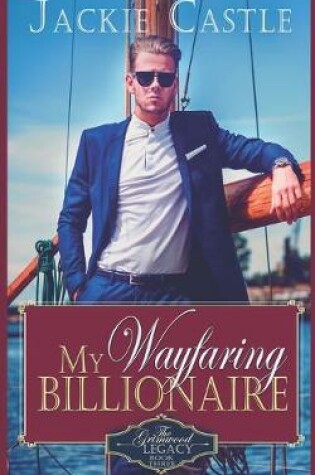 Cover of My Wayfaring Billionaire