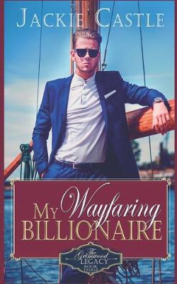 Book cover for My Wayfaring Billionaire