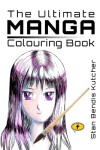 Book cover for The Ultimate Manga Colouring Book