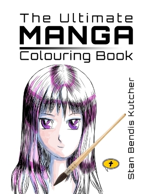 Book cover for The Ultimate Manga Colouring Book