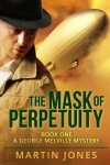 Book cover for The Mask of Perpetuity