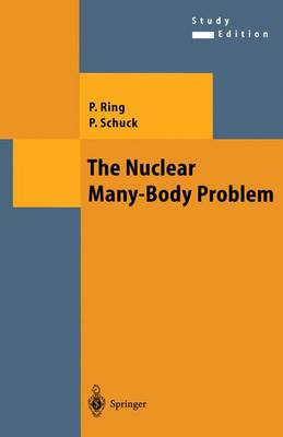 Book cover for The Nuclear Many-Body Problem