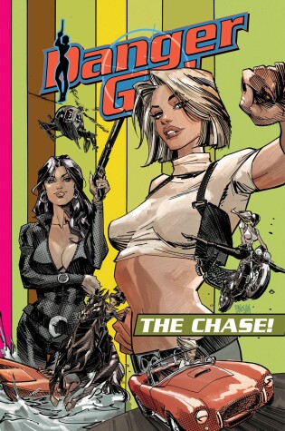 Cover of Danger Girl: The Chase