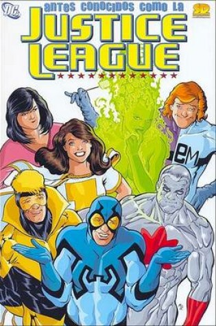 Cover of Antes Conocidos Como La Justice League