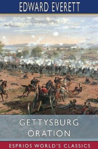 Cover of Gettysburg Oration (Esprios Classics)