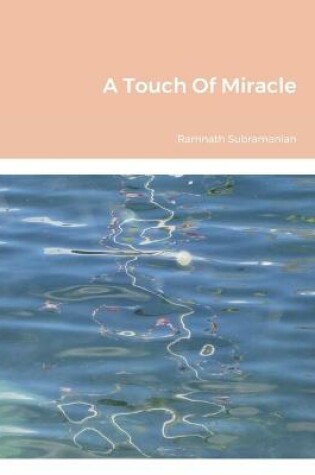 Cover of A Touch Of Miracle