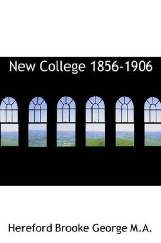 Cover of New College 1856-1906