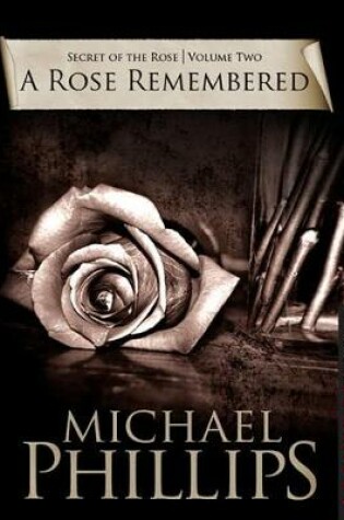 Cover of A Rose Remembered