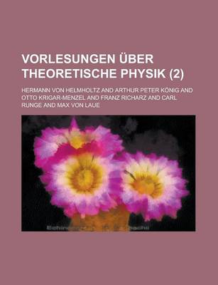 Book cover for Vorlesungen Uber Theoretische Physik (2 )