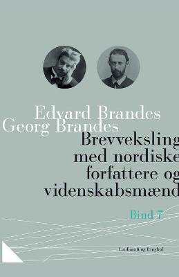 Book cover for Brevveksling med nordiske forfattere og videnskabsm�nd (bind 7)