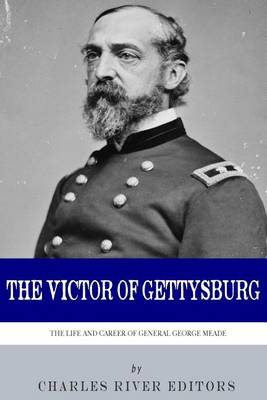 Book cover for The Victor of Gettysburg