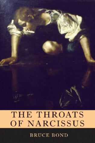 Cover of The Throats of Narcissus