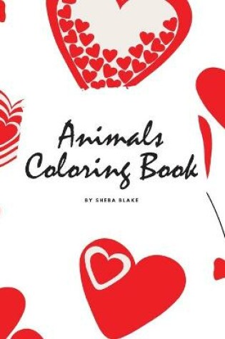 Cover of Valentine's Day Animals Coloring Book for Children (6x9 Coloring Book / Activity Book)