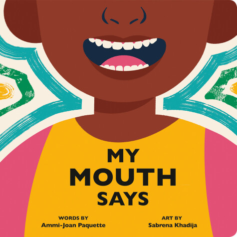 Cover of My Mouth Says