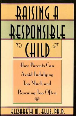 Book cover for Raising a Responsible Child