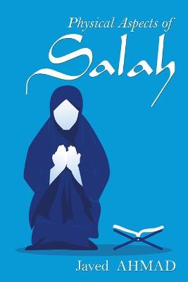 Cover of Physical Aspects of Salah