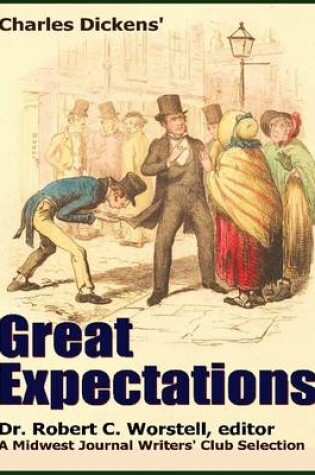 Cover of Charles Dickens' Great Expectations - A Midwest Journal Writers' Club Selection