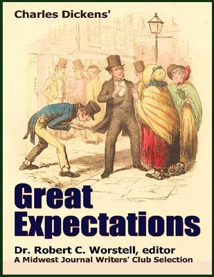 Book cover for Charles Dickens' Great Expectations - A Midwest Journal Writers' Club Selection