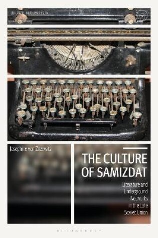 Cover of The Culture of Samizdat