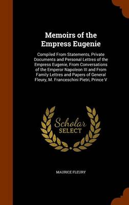 Book cover for Memoirs of the Empress Eugenie