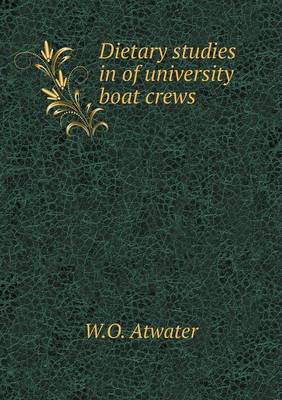 Book cover for Dietary studies in of university boat crews