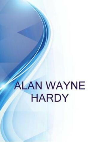 Cover of Alan Wayne Hardy, Ex - Saps at Looking Ahead Recruitment