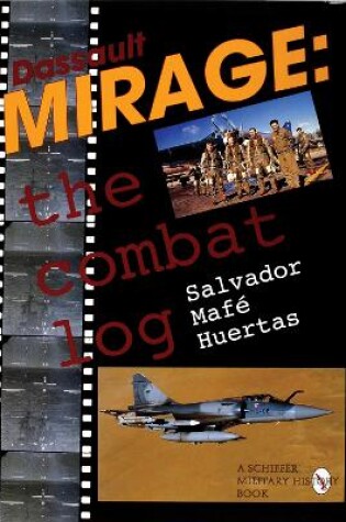 Cover of Dassault Mirage - The Combat Log