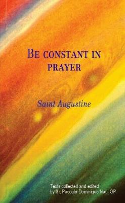 Book cover for Be Constant in Prayer