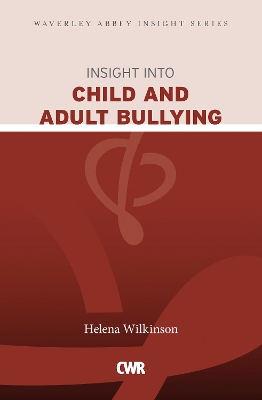 Book cover for Insight into Child and Adult Bullying