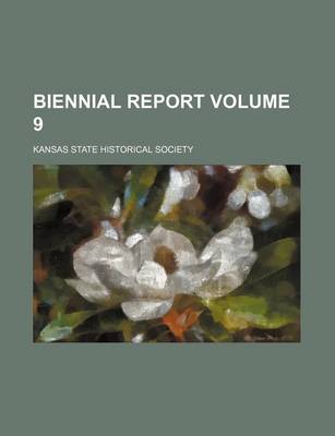 Book cover for Biennial Report Volume 9