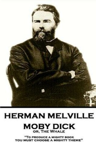 Cover of Herman Melville - Moby Dick or, The Whale