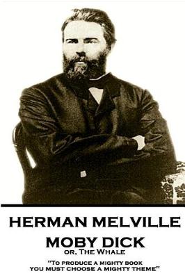 Book cover for Herman Melville - Moby Dick or, The Whale