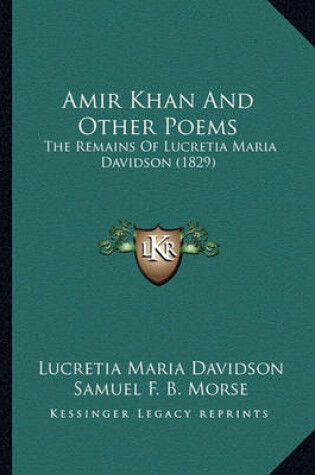 Cover of Amir Khan and Other Poems Amir Khan and Other Poems