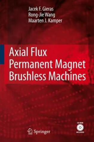 Cover of Axial Flux Permanent Magnet Brushless Machines