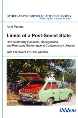 Cover of Limits of a Post-Soviet State