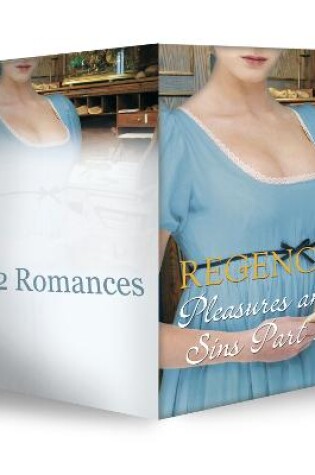 Cover of Regency Pleasures and Sins Part 2