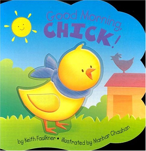 Book cover for Good Morning, Chick!