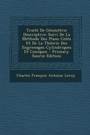 Cover of Traite de Geometrie Descriptive