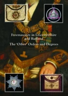 Book cover for Freemasonry in Leicestershire and Rutland