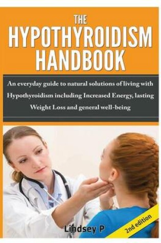 Cover of The Hypothyroidism Handbook