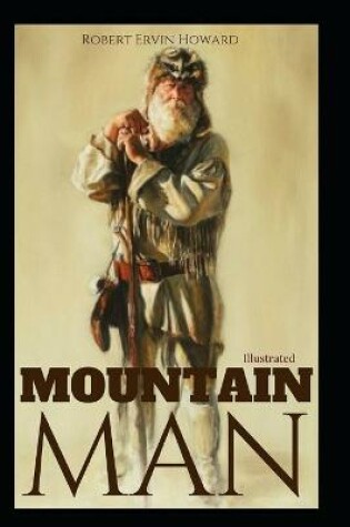 Cover of Mountain Man Illustrated