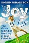 Book cover for The Joy of Life