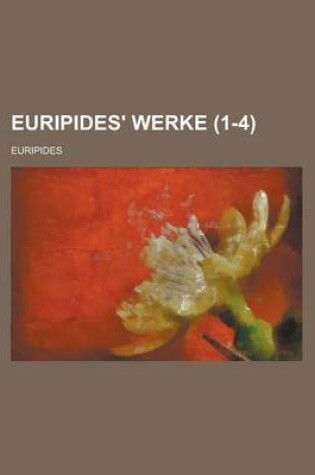 Cover of Euripides' Werke (1-4 )