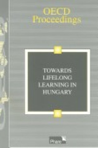 Cover of Towards Lifelong Learning in Hungary