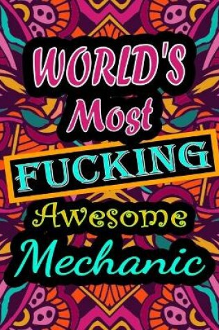 Cover of World's Most Fucking Awesome mechanic